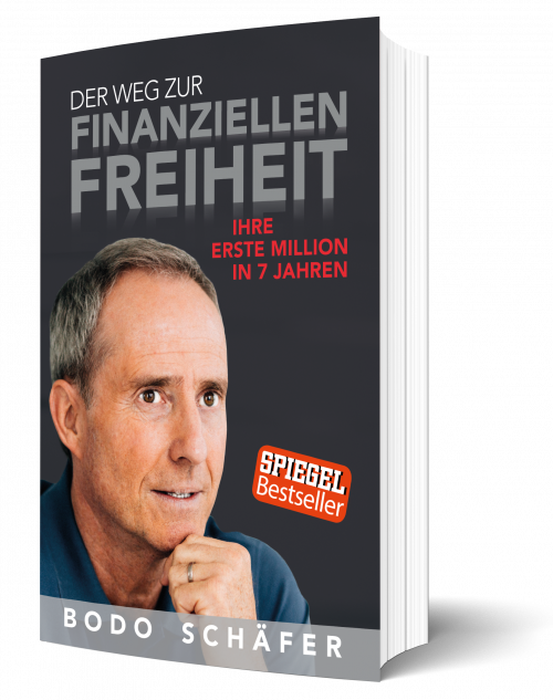 Der Weg zur Finanziellen Freiheit Bodo Schäfer